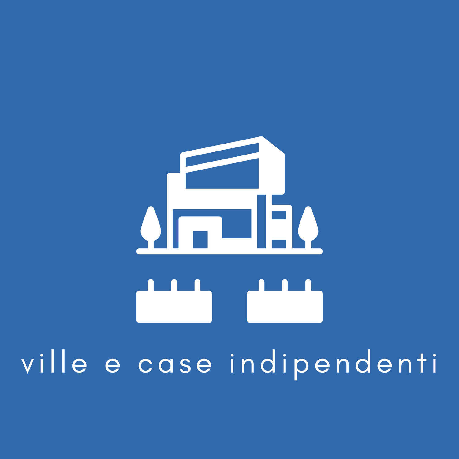 Ville e Case indipendenti